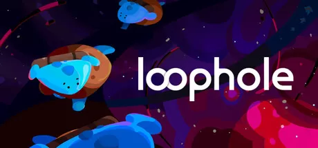 时间漏洞／Loophole／（STEAM：￥25.20）