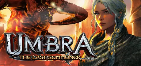 暗影：最后的召唤者／Umbra： The Last Summoner