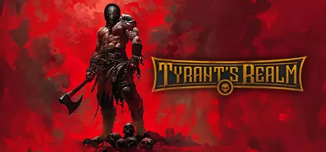 暴君的领域／Tyrant’s Realm