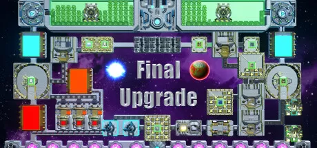 最终升级／Final Upgrade