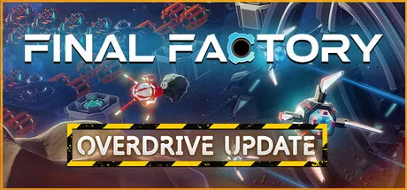 最终工厂／Final Factory