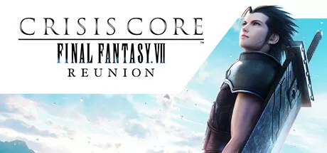 最终幻想7：核心危机 重聚／CRISIS CORE –FINAL FANTASY VII– REUNION