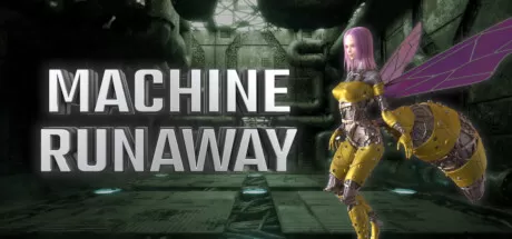 机器失控／Machine Runaway
