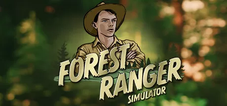 森林管理员模拟器／Forest Ranger Simulator