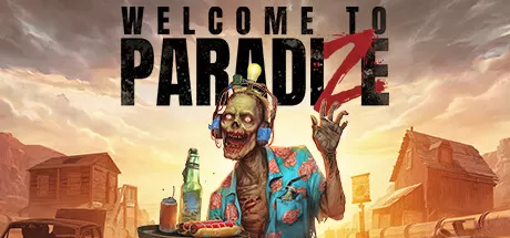 欢迎来到帕拉迪泽／Welcome to ParadiZe