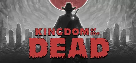 死亡帝国／KINGDOM of the DEAD
