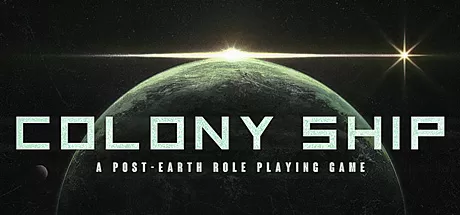 殖民船：后地球／Colony Ship： A Post-Earth Role Playing Game