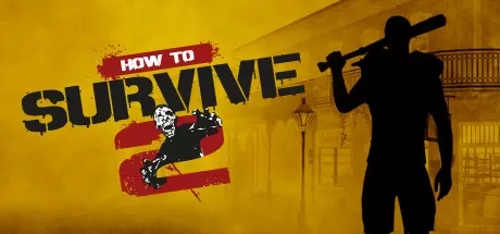 求生指南2／How to Survive 2