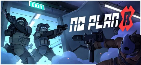 没有B计划／No Plan B