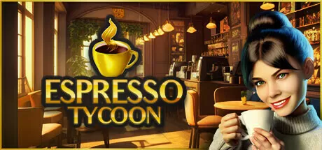 浓缩咖啡大亨／Espresso Tycoon
