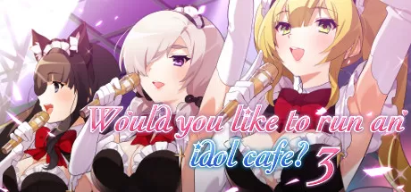 海滨咖啡屋3（V1.0-完整版+DLC）／Would you like to run an idol café？ 3