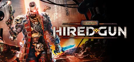 涅克罗蒙达：赏金猎人／Necromunda： Hired Gun