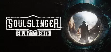 灵魂射手：死亡使者／Soulslinger： Envoy of Death