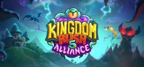 王国保卫战 5：联盟／Kingdom Rush 5： Alliance TD