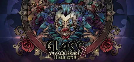 玻璃假面2：幻觉／Glass Masquerade 2： Illusions
