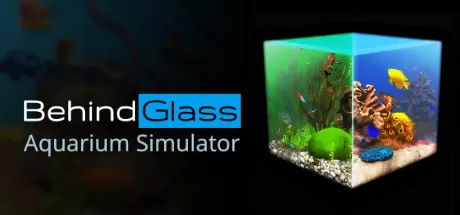 玻璃背后：水族馆模拟器／Behind Glass： Aquarium Simulator