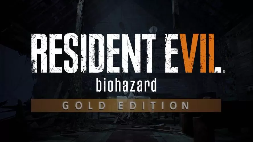 生化危机7：黄金版／Resident Evil 7 Biohazard