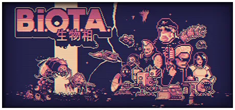 生物相／B.I.O.T.A.