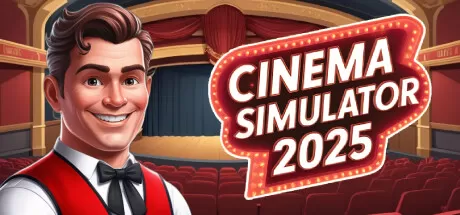 电影模拟器2025／Cinema Simulator 2025