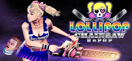 电锯甜心重制版／电锯甜心RePOP／LOLLIPOP CHAINSAW RePOP