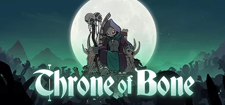 白骨王座／Throne of Bone