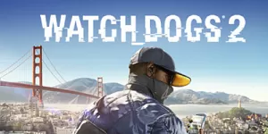 看门狗2／Watch Dogs 2（STEAM：￥44.7）