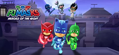睡衣小英雄 ：黑夜英雄／PJ MASKS： HEROES OF THE NIGHT（完全版）