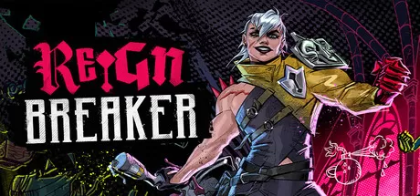 破御者／Reignbreaker