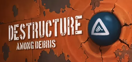 破毁：碎片之中／DESTRUCTURE： Among Debris