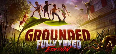 禁闭求生／变成小人冒险／Grounded