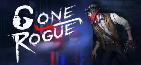 离经叛盗／Gone rogue