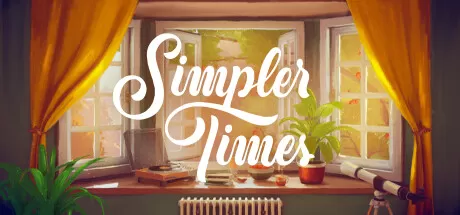 简单时光／Simpler Times