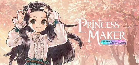 美少女梦工场 ： 预言之子／Princess Maker ： Children of Revelation／（STEAM：￥128.00）