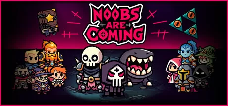 菜鸟来了／Noobs Are Coming／（STEAM：￥19.80）