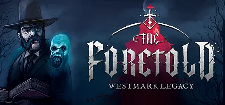 被预言者：韦斯特马克遗产／The Foretold： Westmark Legacy