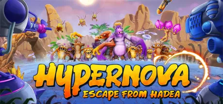 超超新星：逃离哈迪亚／HYPERNOVA： Escape from Hadea／（STEAM：￥49.00）