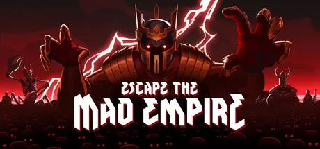 逃离疯帝国／Escape The Mad Empire