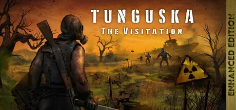 通古斯：禁区实录 – 增强版／Tunguska： The Visitation – Enhanced Edition