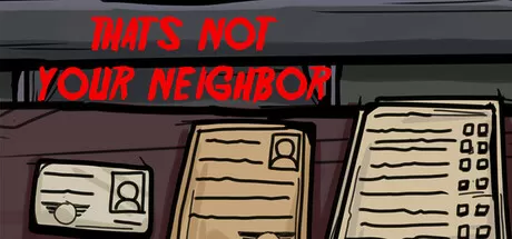 那不是你的邻居／That’s not your Neighbor