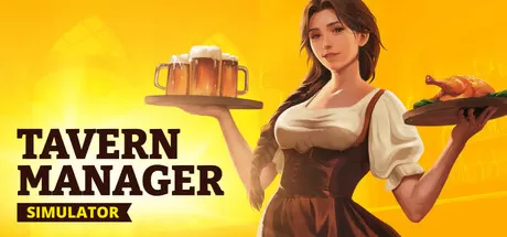 酒馆经理模拟器／Tavern Manager Simulator