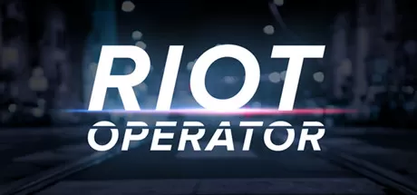 防暴指挥官／Riot Operator