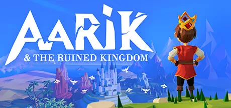 阿卡里和废墟王国／Aarik And The Ruined Kingdom