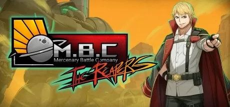 雇佣兵战斗连队： 死神／Mercenary Battle Company： The Reapers