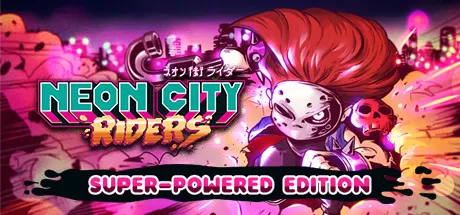 霓虹城骑士／Neon City Riders