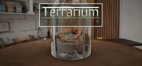 饲养箱建造者／Terrarium Builder