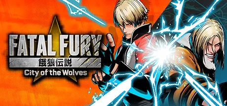饿狼传说：群狼之城／FATAL FURY： City of the Wolves