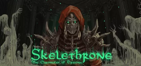 骨王座：埃里科纳编年史／Skelethrone： The Chronicles of Ericona