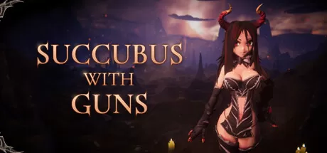 魔女之枪／Succubus With Guns