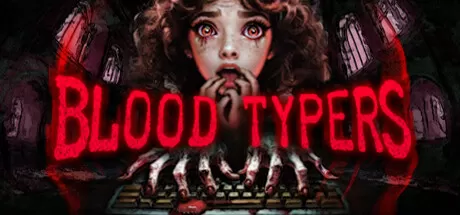 鲜血打字机／Blood Typers