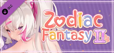 黄道幻想2／Zodiac fantasy 2（Build.10005134）